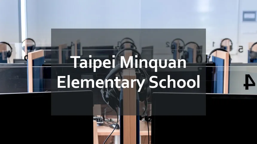 QSAN Success Story Taiwan Municipal Minquan Elementary School